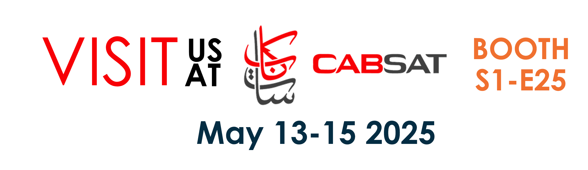 Visit us at Cabsat 2025 book a meeting